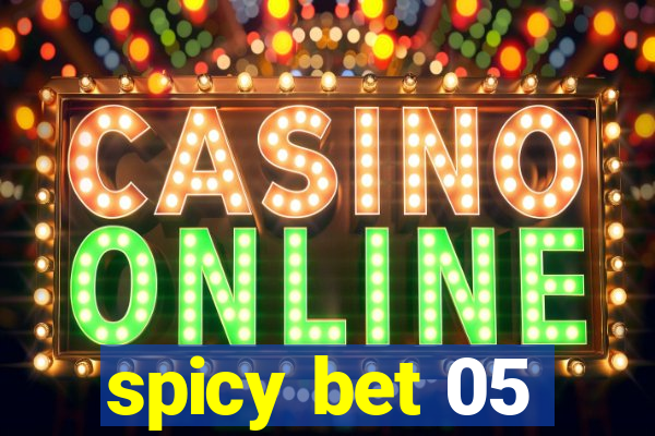 spicy bet 05